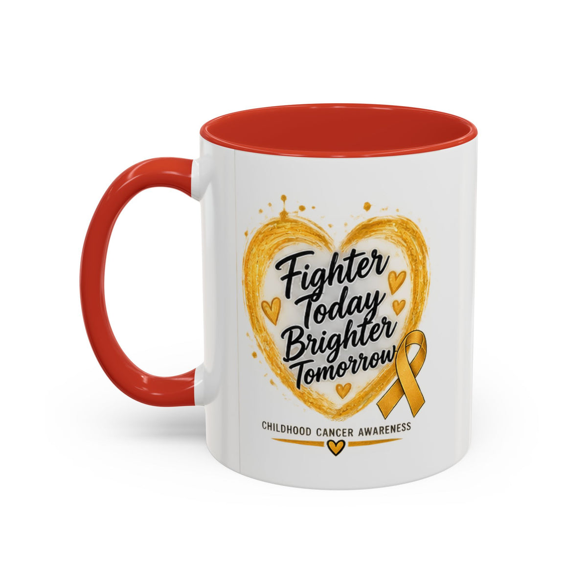 Childhood Cancer Awareness Coffee Mug – "Fighter Today Brighter Tomorrow" (Accent 11/15oz)