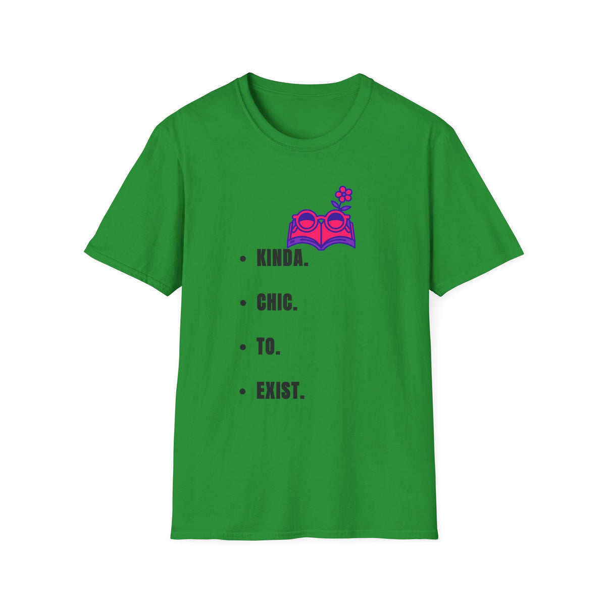 T-Shirt — "Kinda. Chill. To. Exist." Minimal Book & Flower Graphic Tee - Trending Now - September 2026