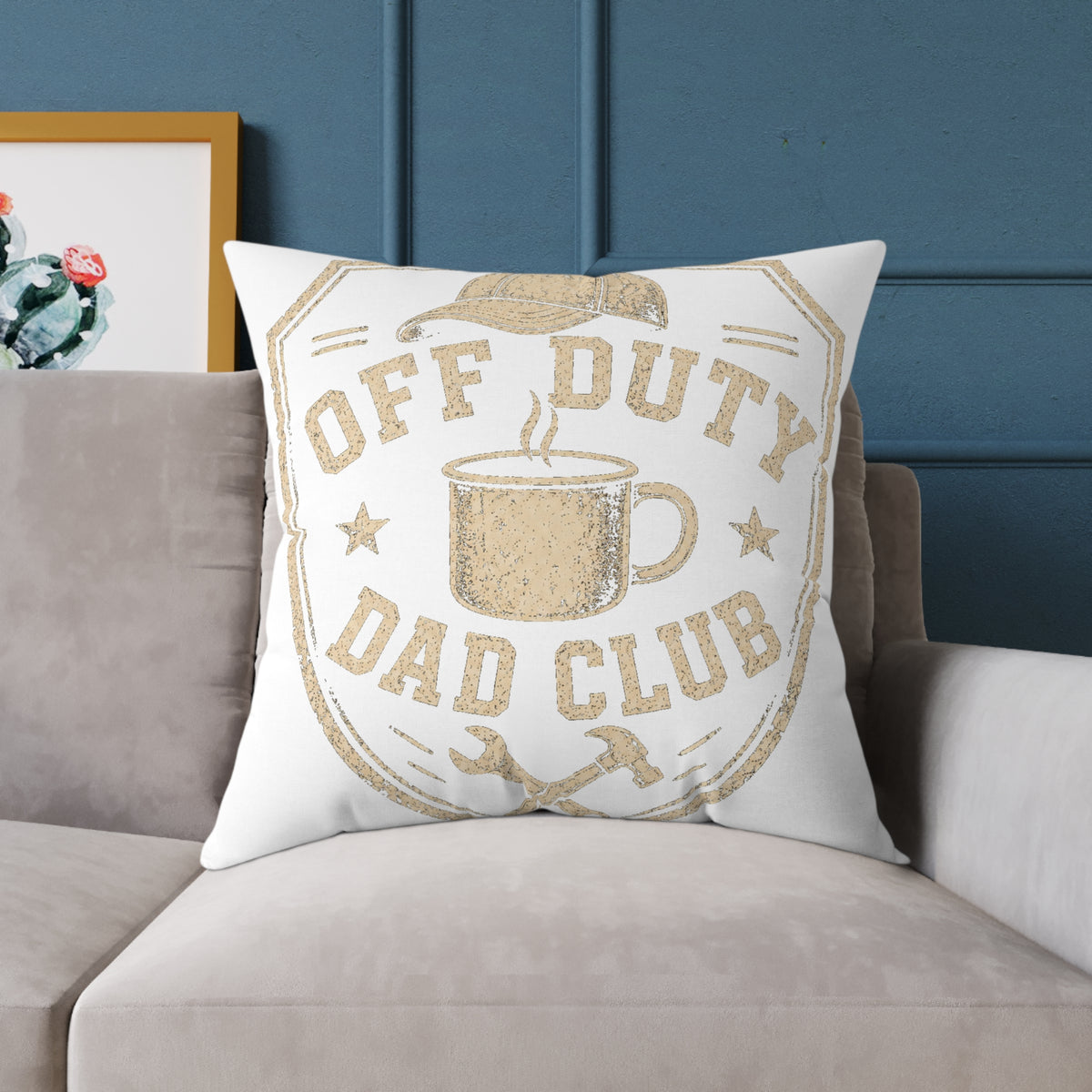 Off Duty Dad Club Throw Pillow  Milo Bailey Dog Dad Mom— Square Poly Canvas Decorative Pillow for Father’s Day