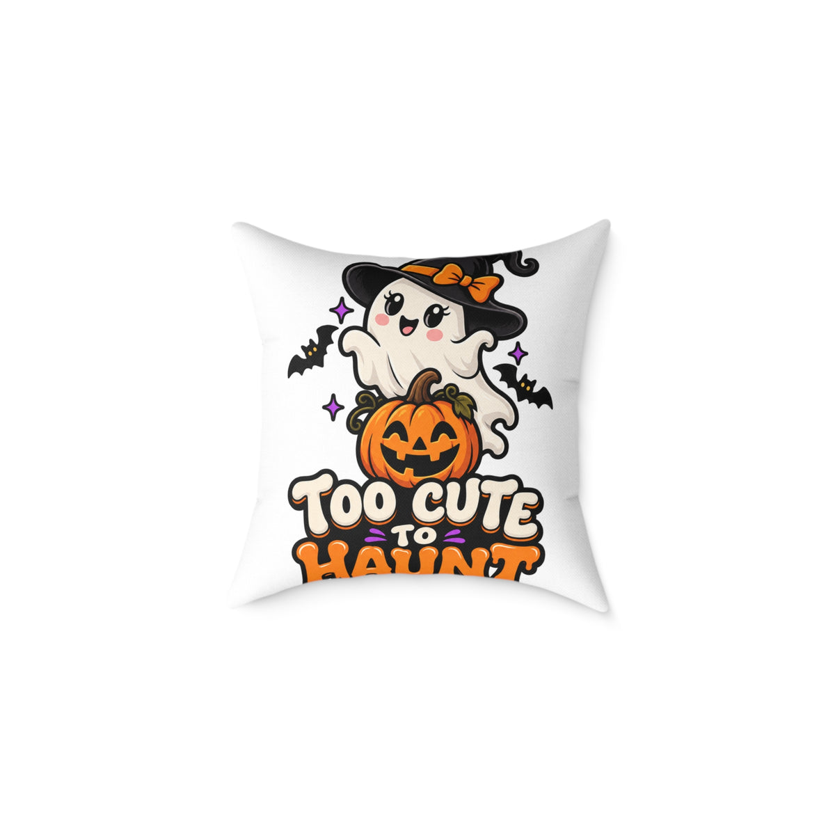 Halloween Ghost Pillow — "Too Cute to Haunt" Cute Pumpkin Decor