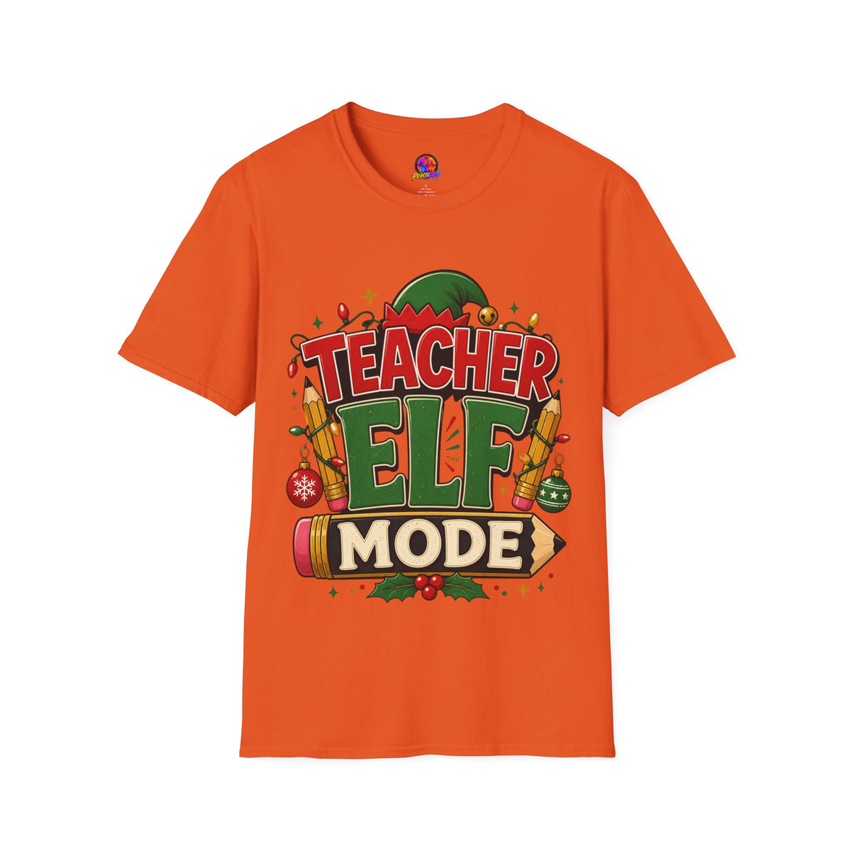 Teacher Elf Mode T-Shirt — Funny Christmas Teacher Holiday Tee