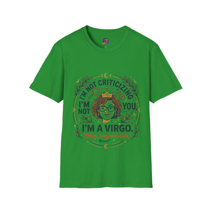 Virgo Zodiac T-Shirt — “I’m Not Criticizing, I’m a Virgo (Okay, Maybe a Little)”