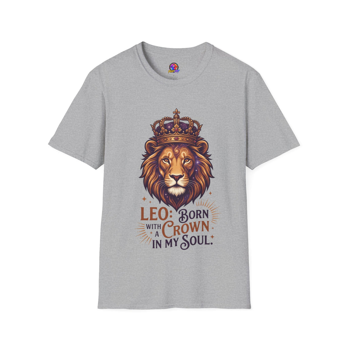 Leo Zodiac Lion T-Shirt — "Born with a Crown in My Soul" Zodiac Graphic Tee