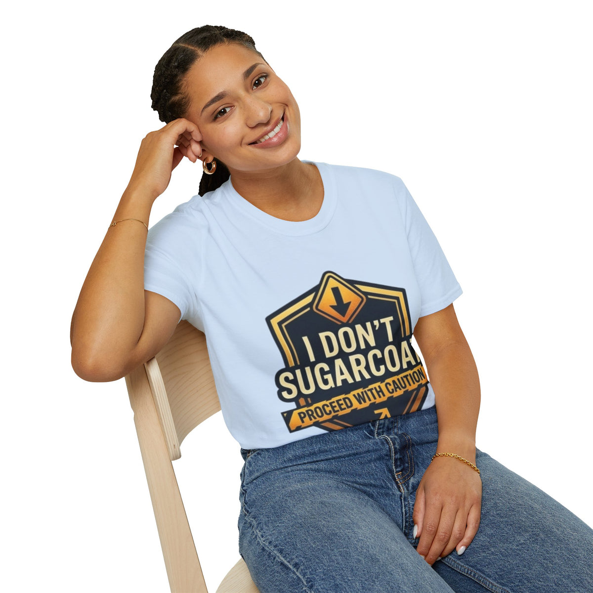 I Don’t Sugarcoat T-Shirt — Bold Caution Sign Graphic Tee (Proceed With Caution)
