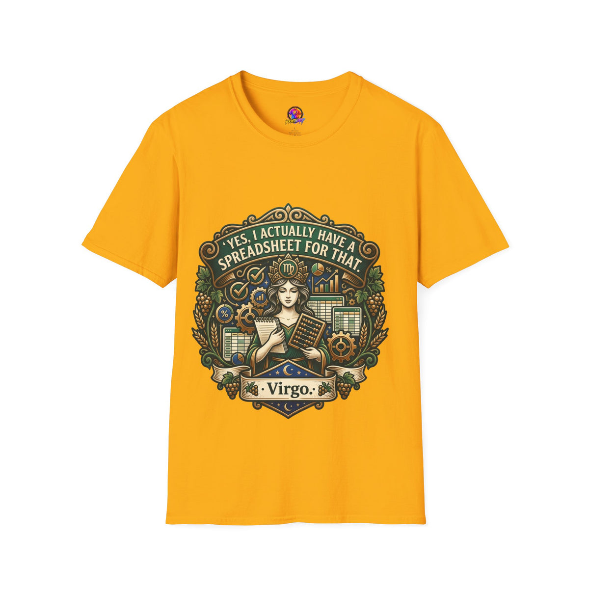 Virgo Zodiac T‑Shirt — "Yes, I Actually Have a Spreadsheet for That"