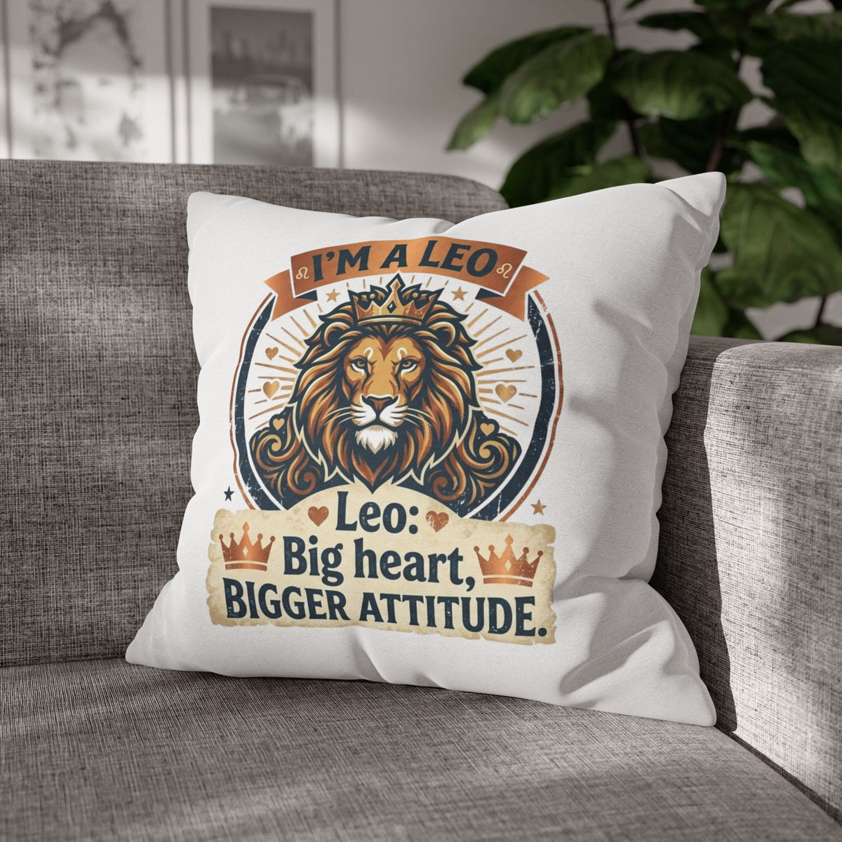 Leo Zodiac Big Heart Big Attitude Spun Polyester Square Pillowcase