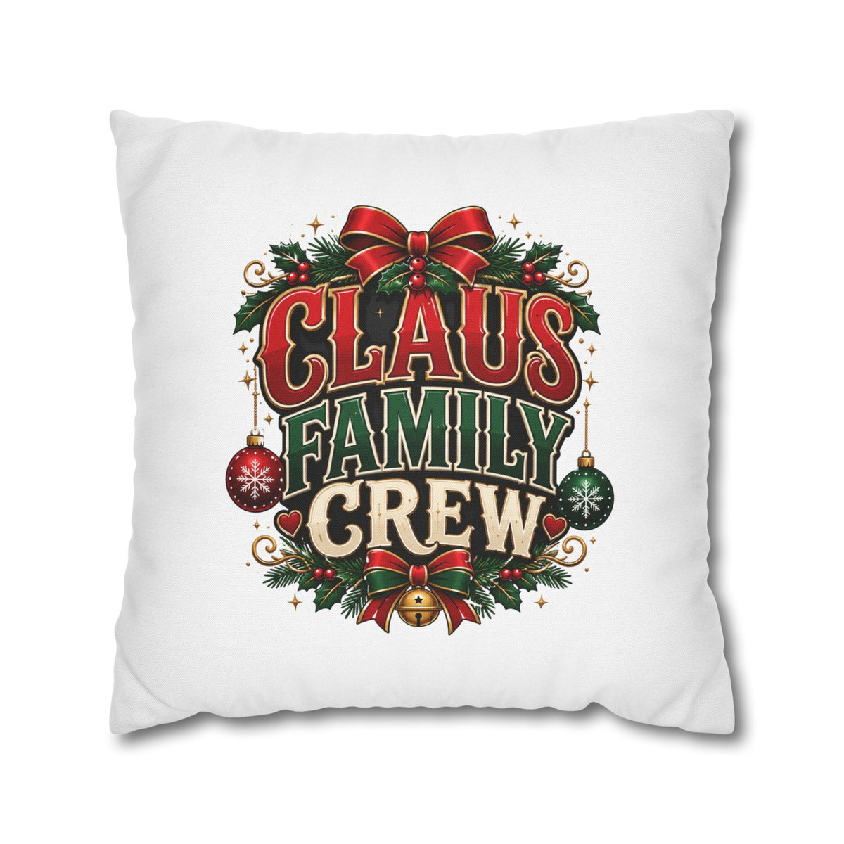 Christmas Claus Family Crew Christmas Pillowcase