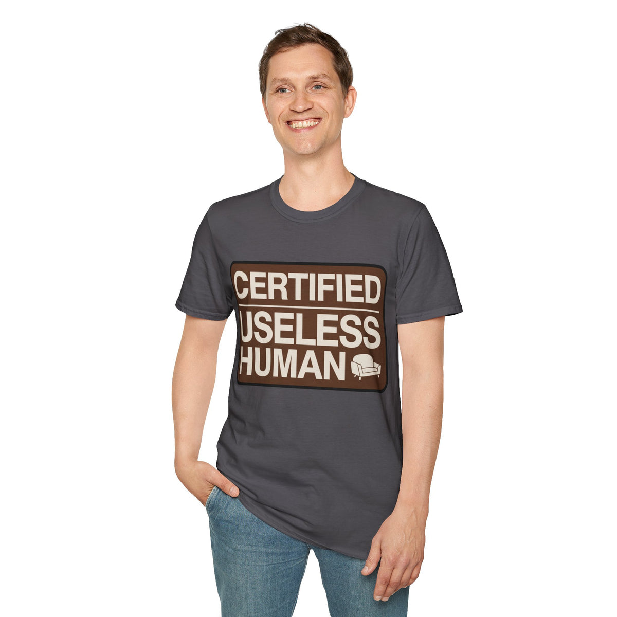 Certified Useless Human T-Shirt - Trending Now - August 2026