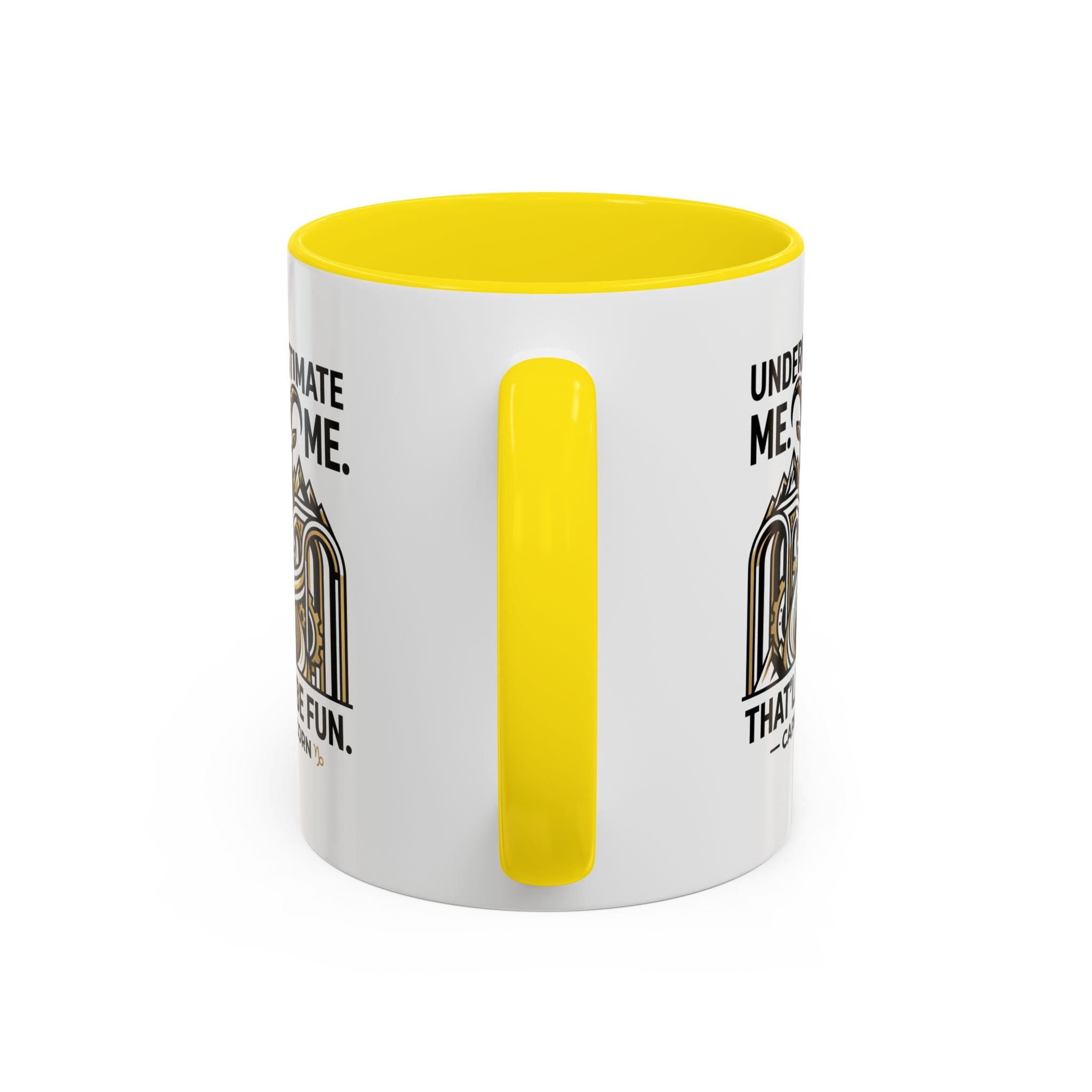 Capricorn Coffee Mug — "Underestimate Me. That'll Be Fun." Zodiac Accent Mug (11/15oz)