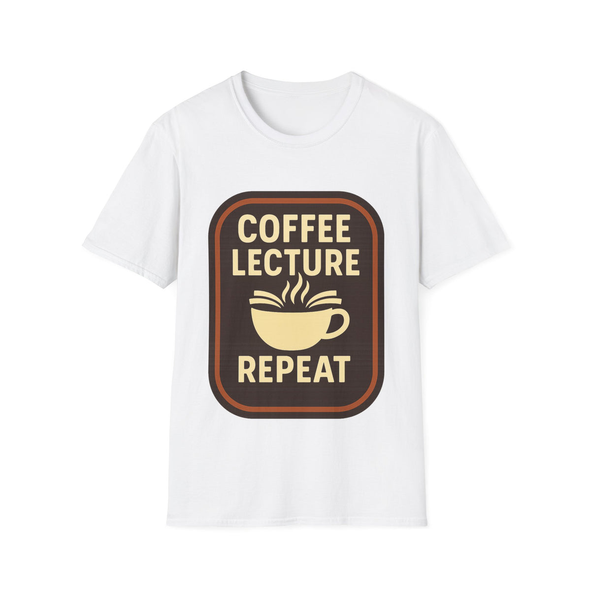 Coffee Lecture Repeat T‑Shirt — Funny Professor Coffee Tee for Teachers & Students - Trending Now - August 2026