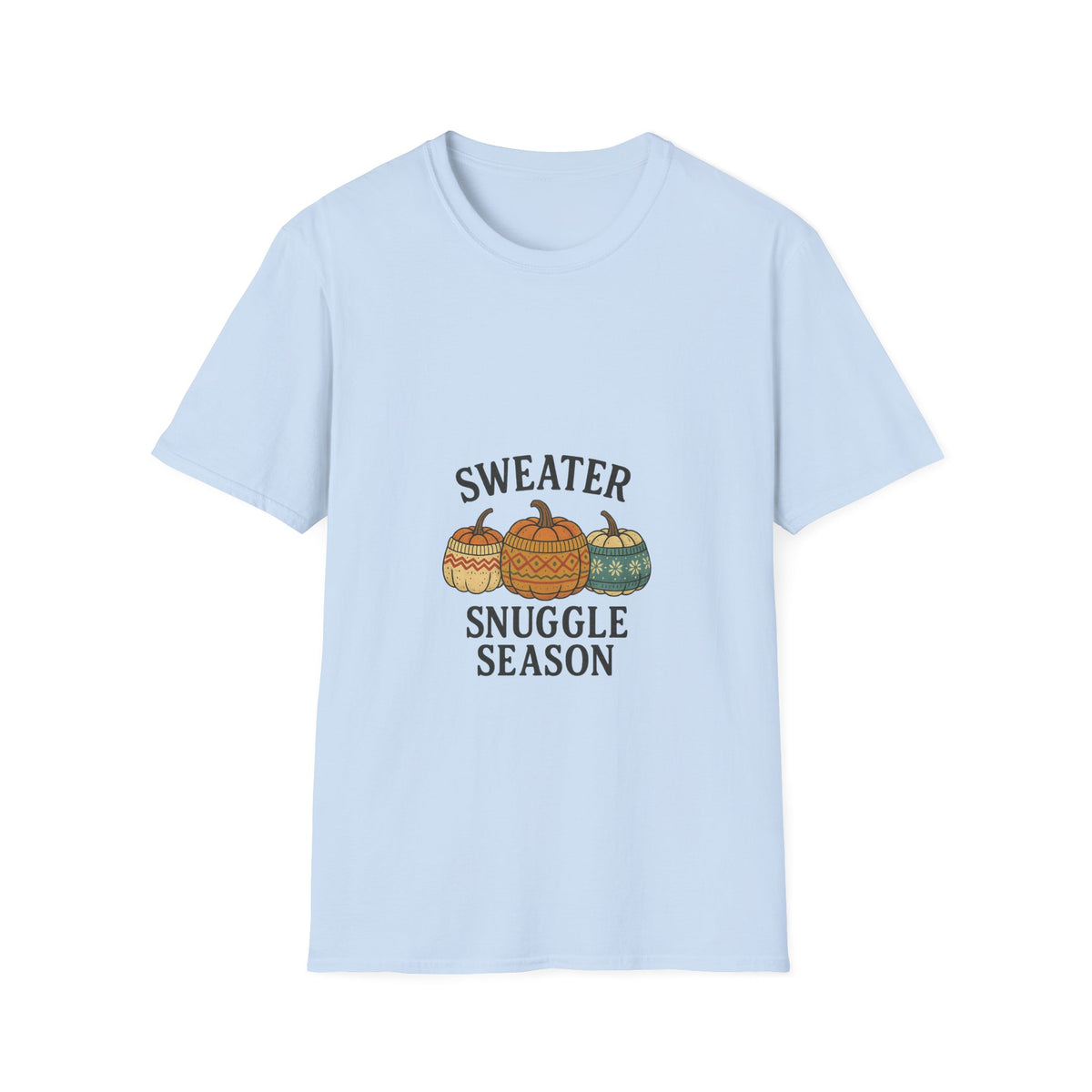 Sweater Snuggle Season T-Shirt — Cozy Fall Pumpkin Sweater Graphic Tee - Trending Now - October 2026