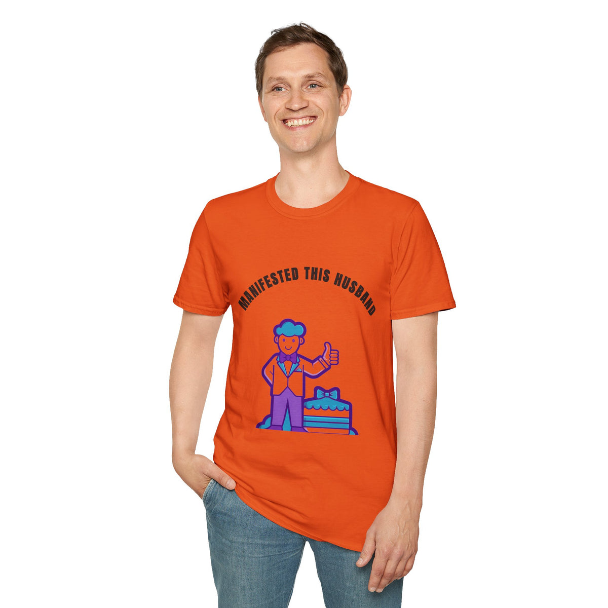Manifested This Husband T-Shirt — Funny Couple Gift Tee - Trending Now - September 2026