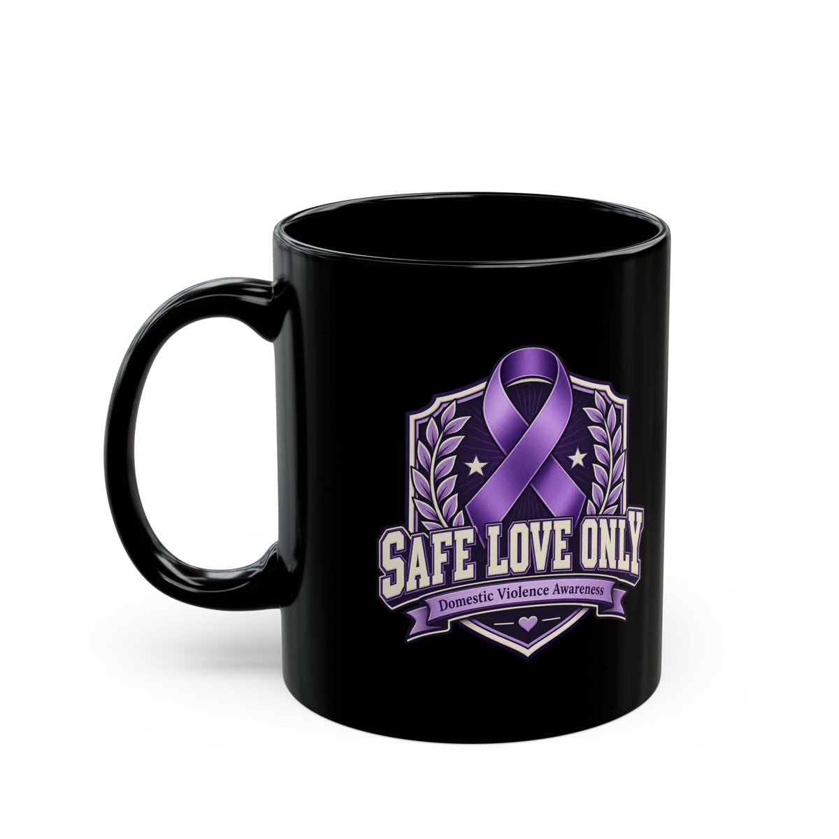 Safe Love Only Mug — Domestic Violence Awareness Purple Ribbon Coffee Cup