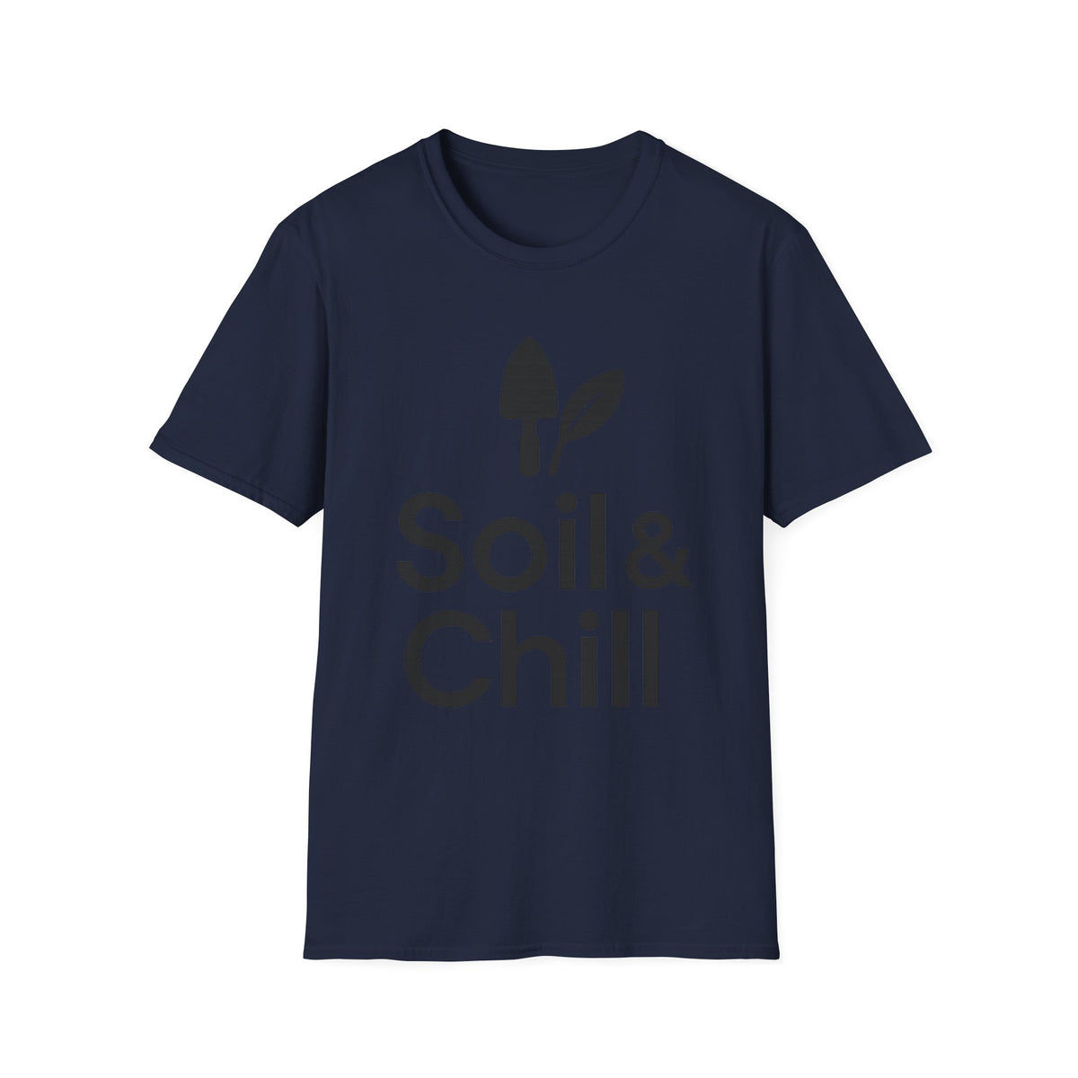 Funny Soil and Chill T-Shirt - Cute Indoor Plant Lover Gardening Tee - Trending Now - September 2026