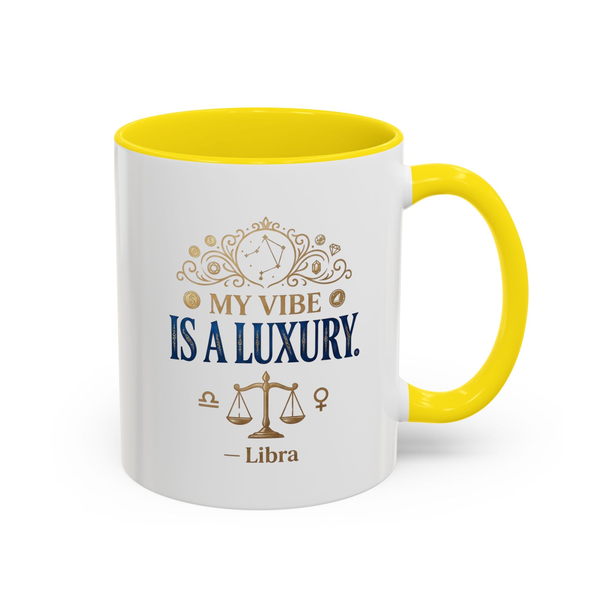 Libra Coffee Mug — "My Vibe Is A Luxury" Zodiac Accent Mug