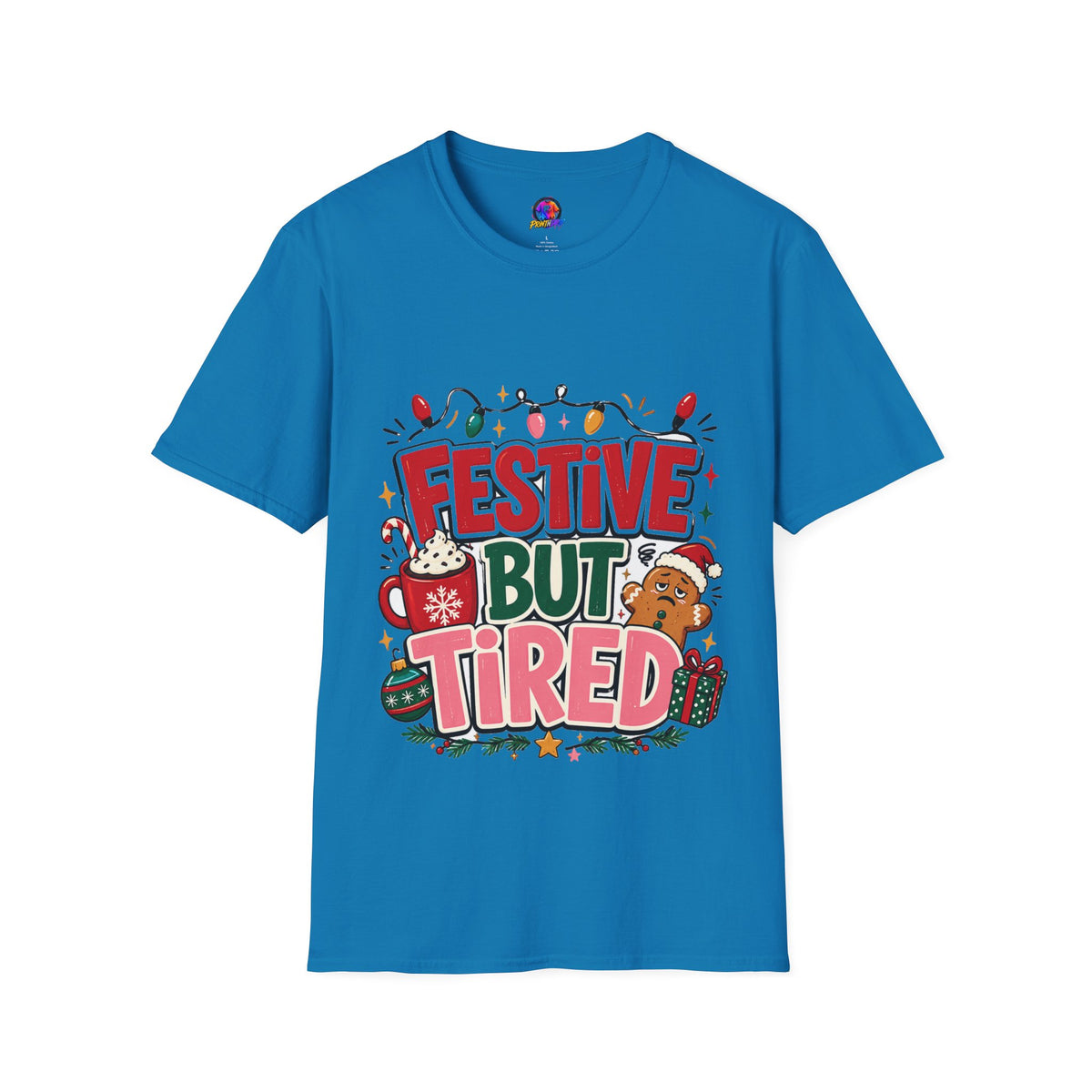Festive But Tired T-Shirt — Holiday Christmas Crew Tee with Lights & Gingerbread