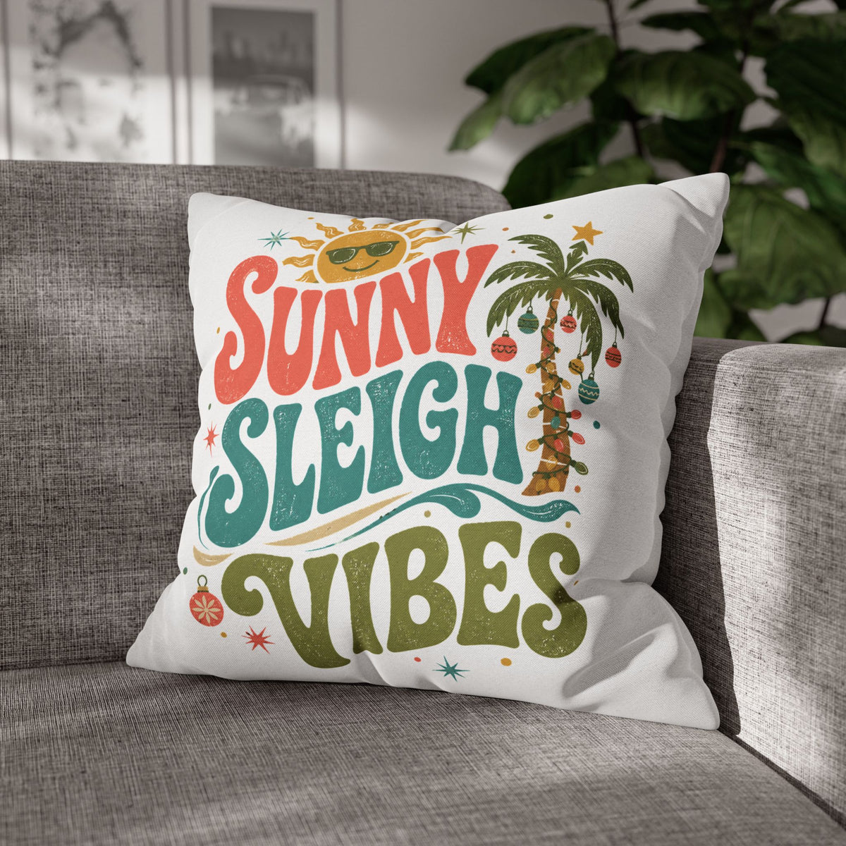 Sunny Sleigh Vibes Decorative Pillowcase Modern Day Christmas