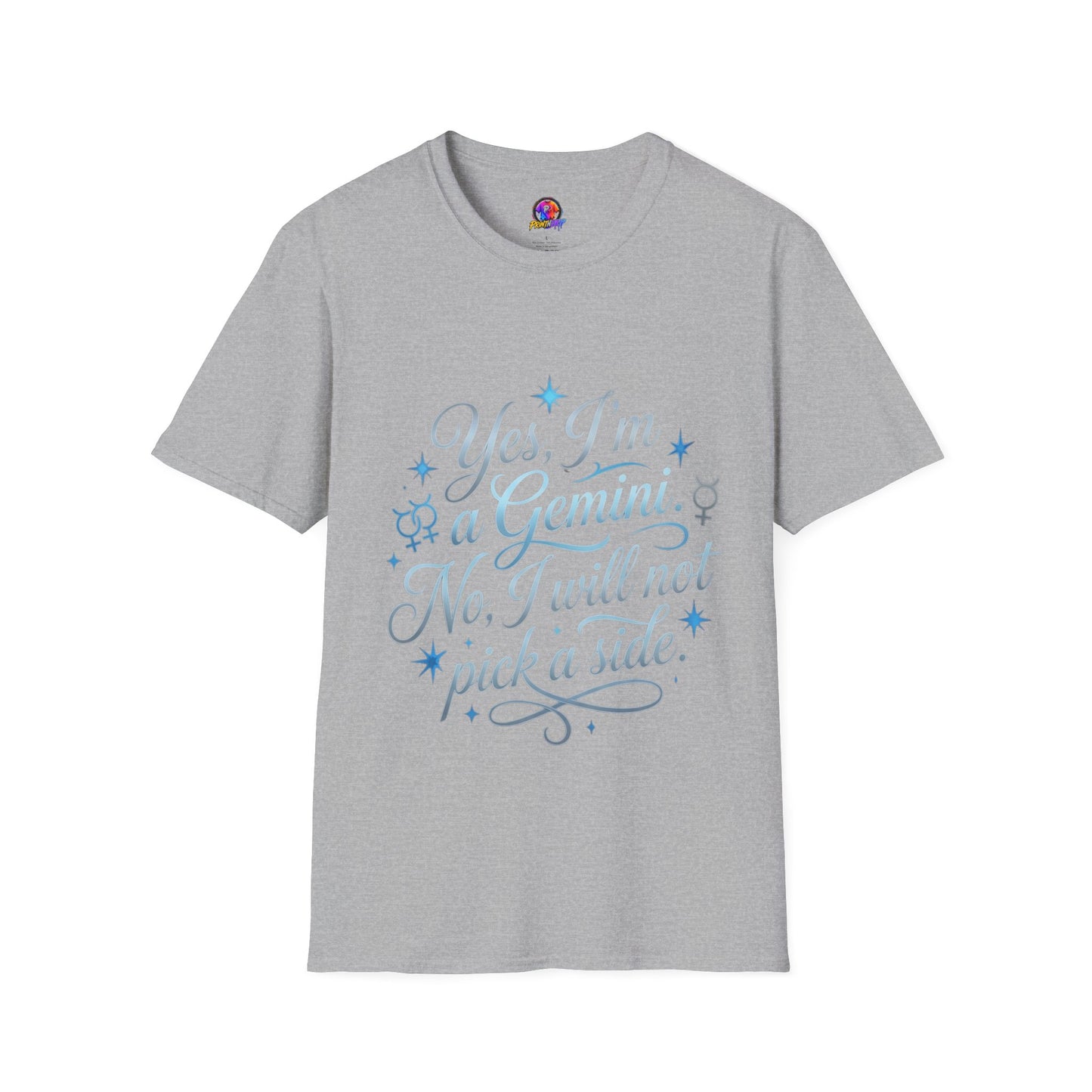 Yes, I'm a Gemini T-Shirt — Funny Zodiac Astrology Tee (“No, I will not pick a side”)