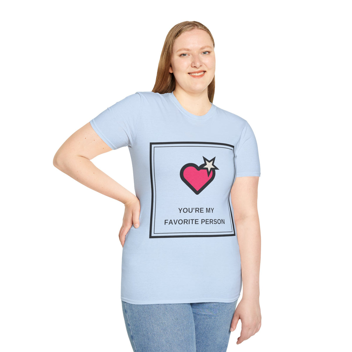 T‑Shirt — "You're My Favorite Person" Heart Graphic Tee - Trending Now - August 2026