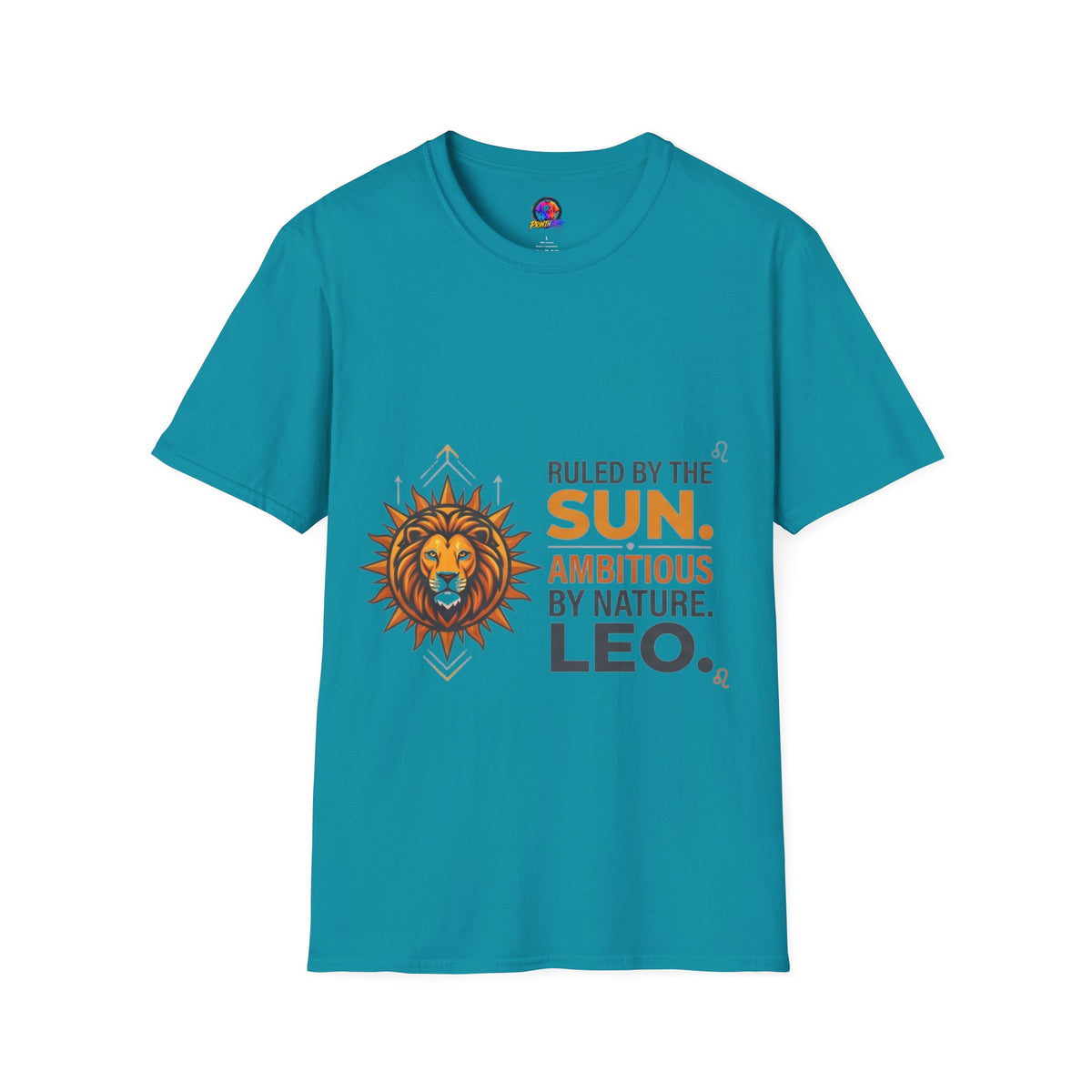 Leo Zodiac T-Shirt — "Ruled by the Sun. Ambitious by Nature. LEO."
