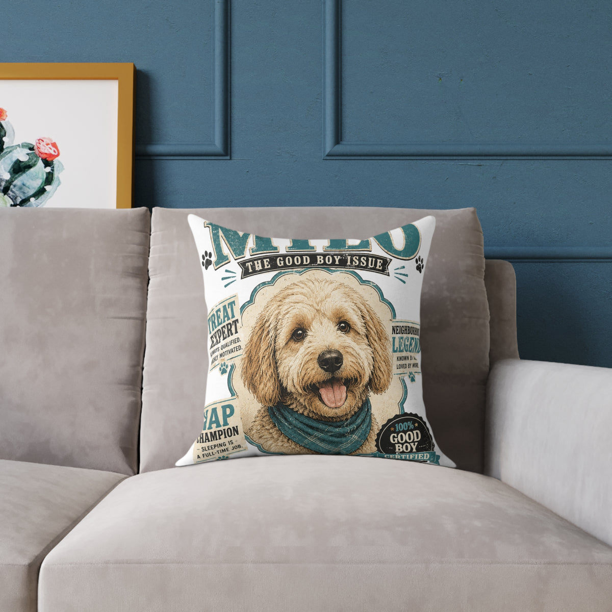 Milo Bailey Dog Dad Mom Square Poly Canvas Pillow — Personalized "Milo The Good Boy Issue" Dog Throw Pillow