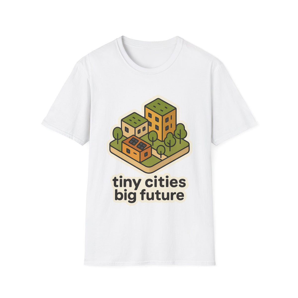 Tiny Cities Big Future T-Shirt — Eco Urbanism Graphic Tee - Trending Now - September 2026