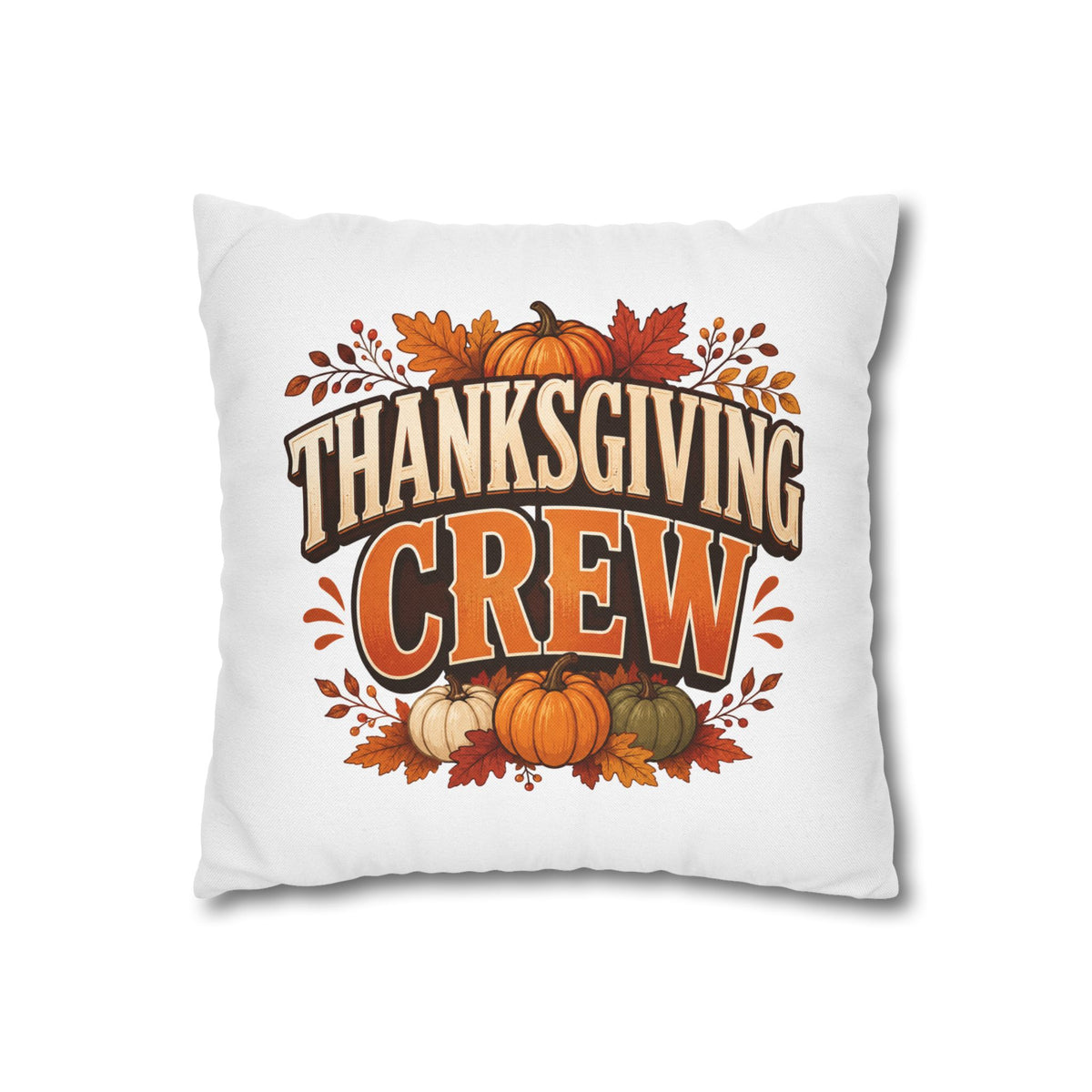 Thanksgiving Crew Decorative Pillow Cover — Fall Pumpkin Accent Pillowcase
