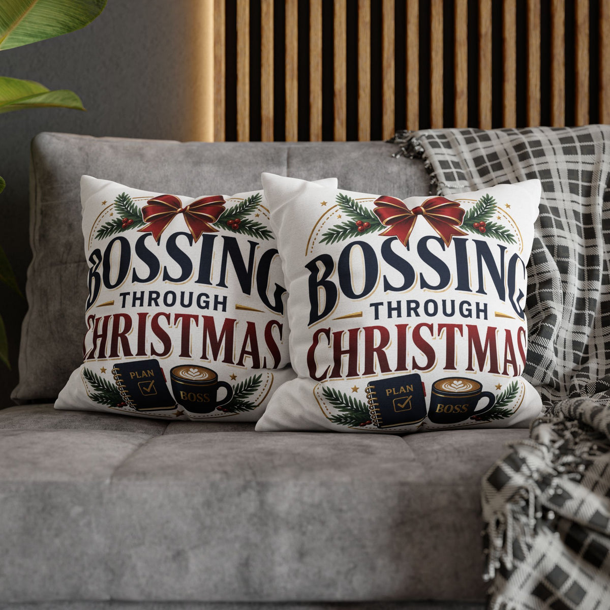 Bossing Through Christmas Decorative Pillowcase