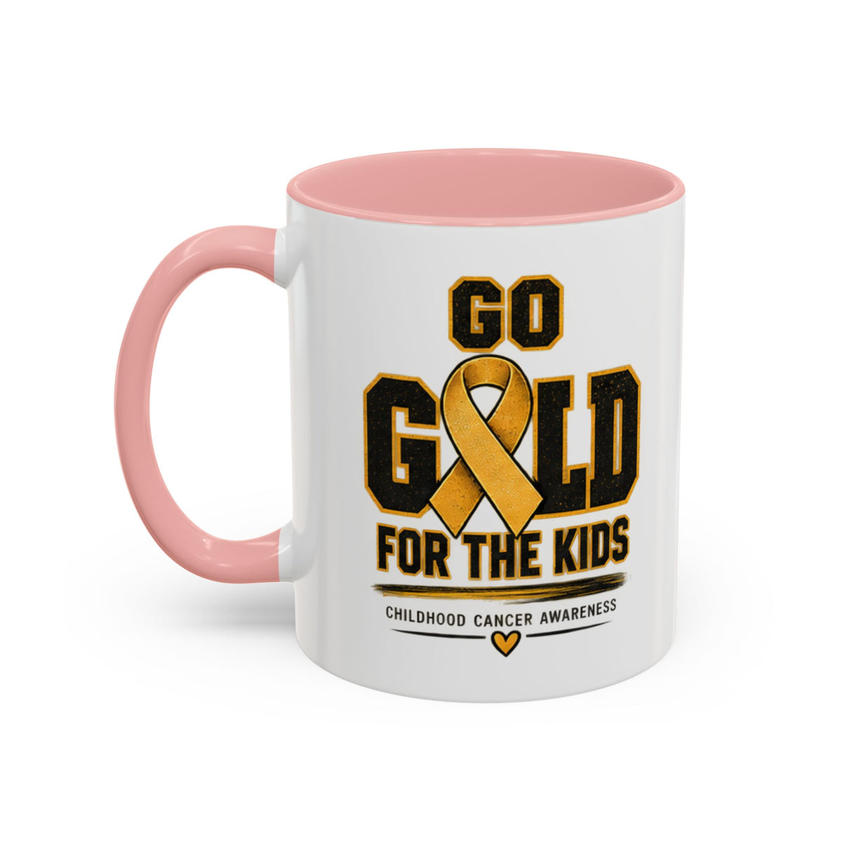 Go Gold For The Kids Accent Coffee Mug — Childhood Cancer Awareness 11/15oz