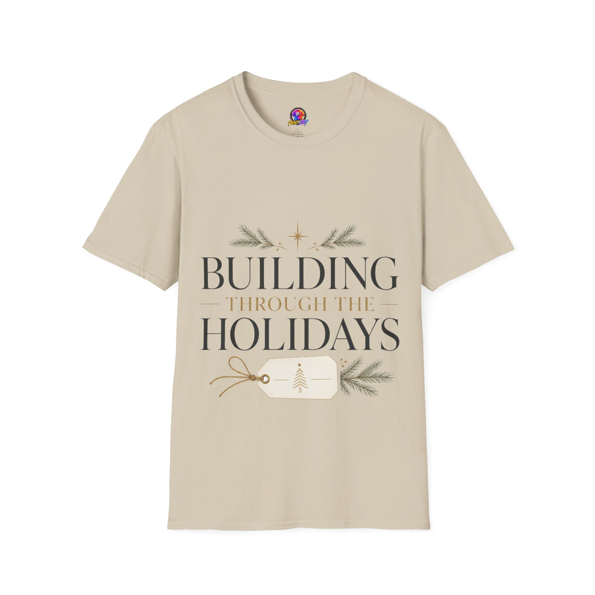 Holiday T-Shirt — "Building Through the Holidays" Christmas Graphic Tee