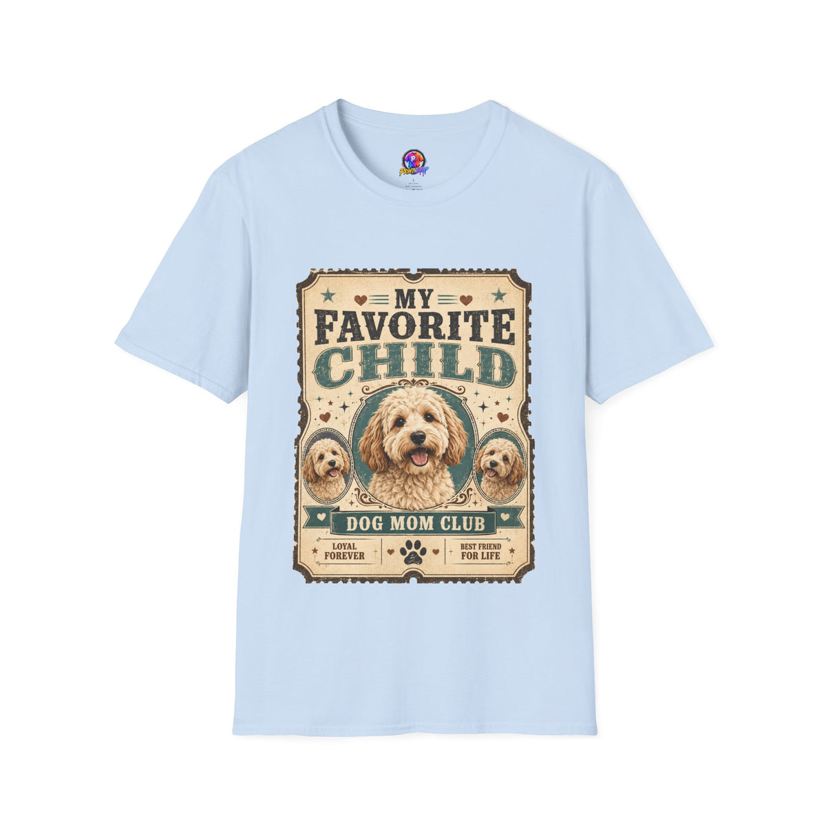Favorite Child T-Shirt — "My Favorite Child" Dog Mom Club Vintage Tee