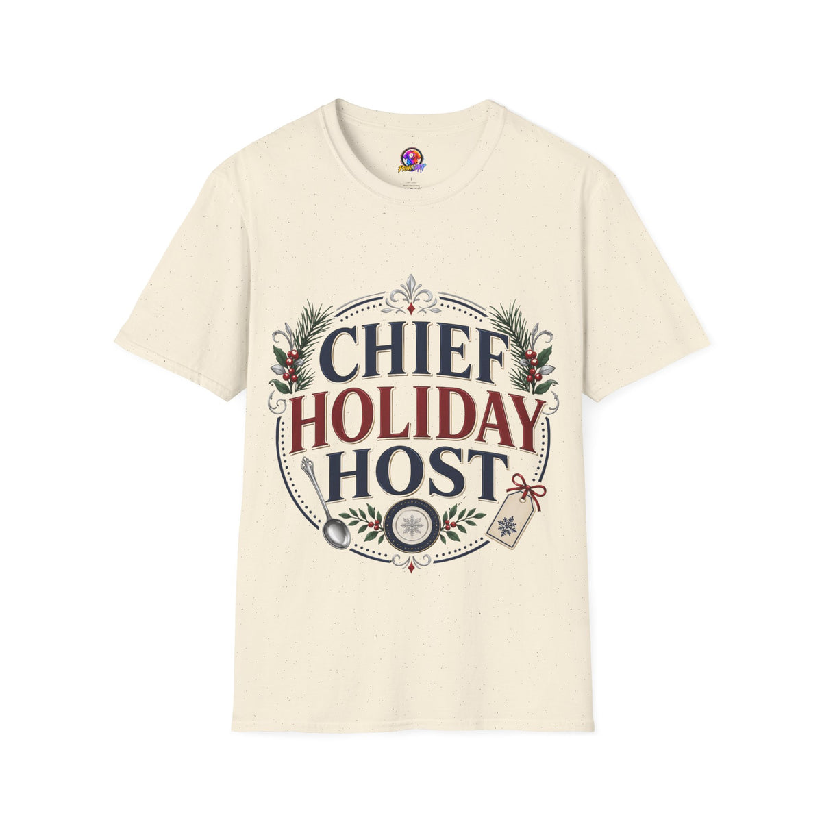 Chief Holiday Host T-Shirt