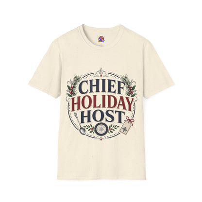 Chief Holiday Host T-Shirt