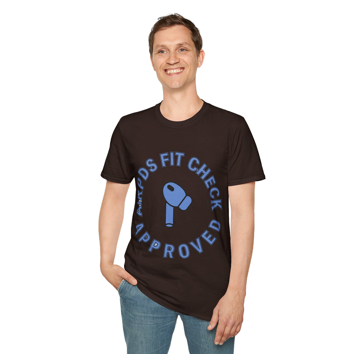 T‑Shirt — “AirPods Fit Check Approved” Graphic Tee - Trending Now - August 2026