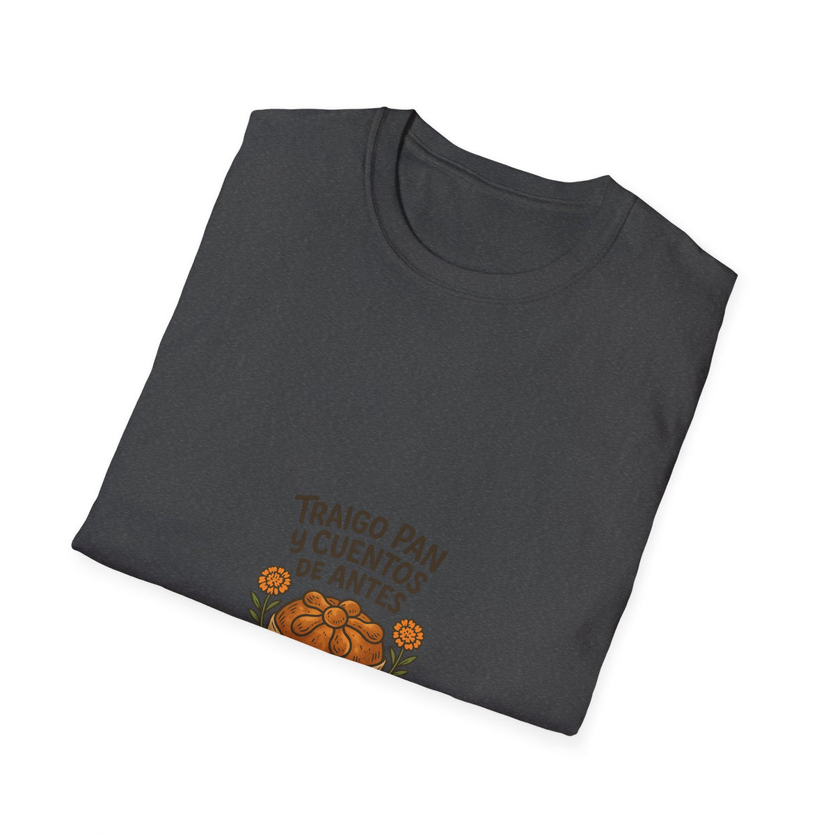 T-Shirt — "Traigo Pan y Cuentos de Antes" Vintage Bread Illustration - Trending Now - October 2026