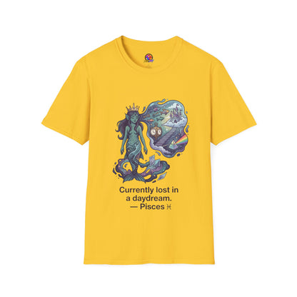 Pisces Daydream T-Shirt — 'Currently Lost in a Daydream' Zodiac Graphic Tee