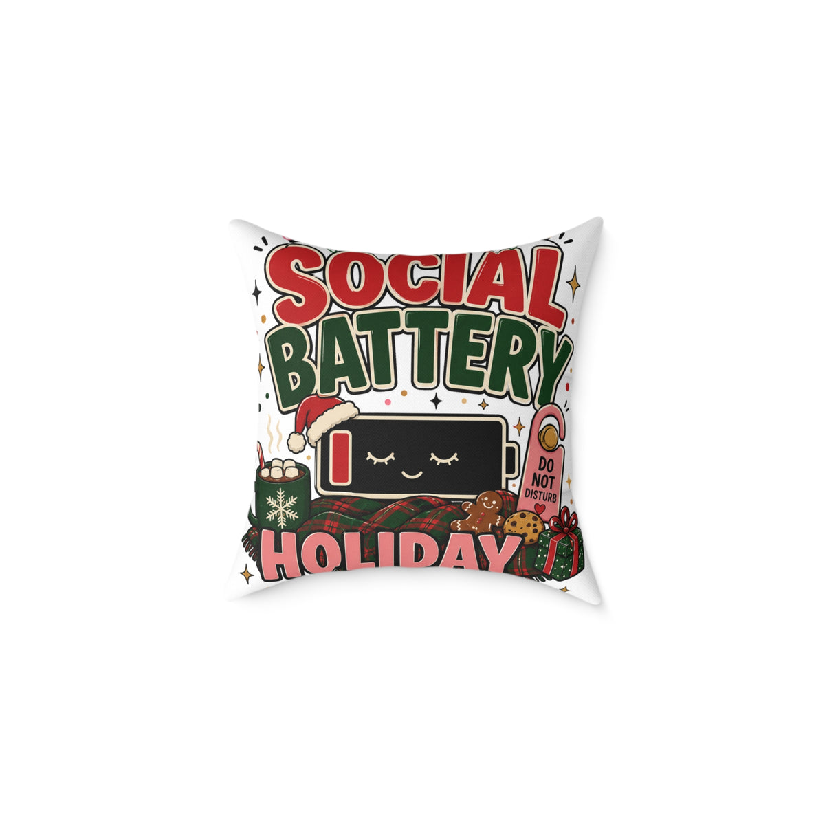 Social Battery Holiday Modern Day Christmas Pillow — Cute Low Energy Christmas Throw Pillow