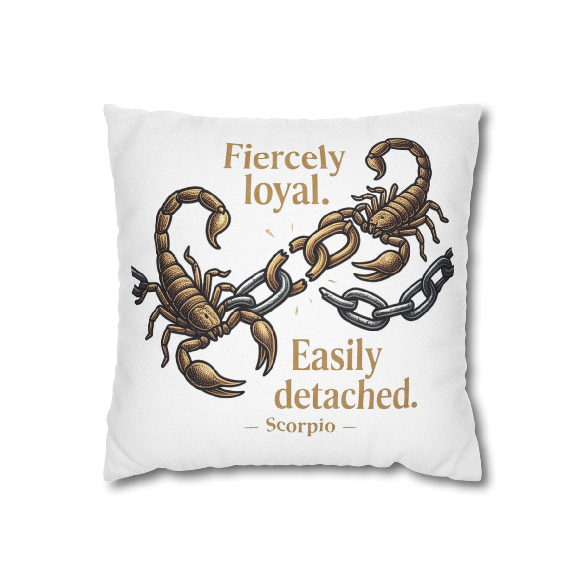 Scorpio Pillowcase – "Fiercely Loyal, Easily Detached" Zodiac Decor