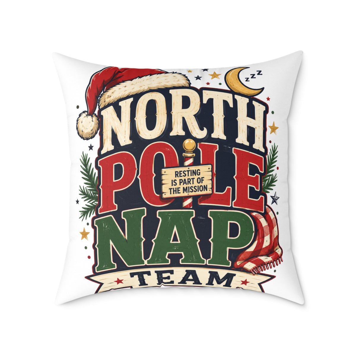 Christmas North Pole Nap Team Throw Pillow — Funny Christmas Holiday Decorative Cushion