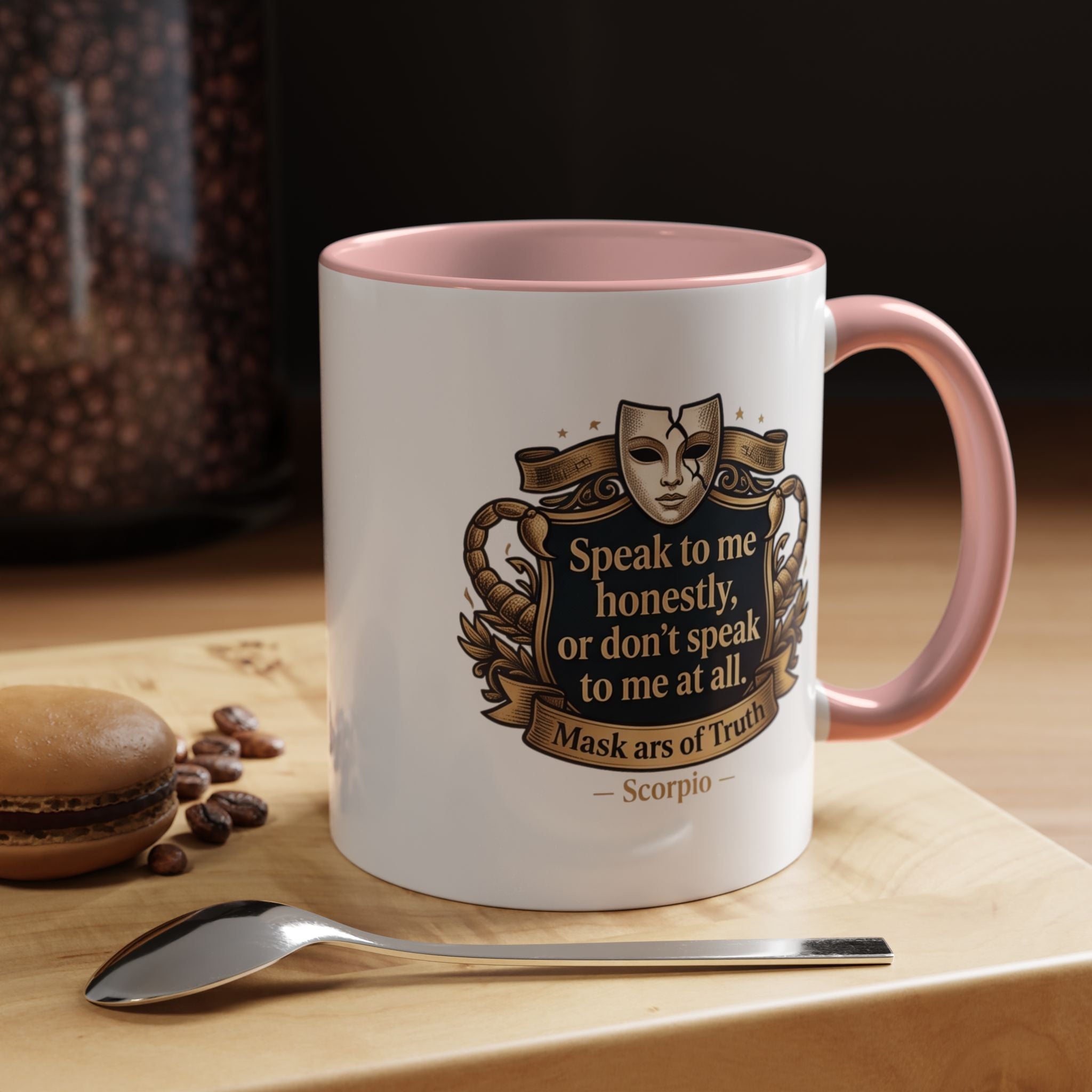 Scorpio Coffee Mug — "Speak to Me Honestly" Zodiac Accent Mug 11oz