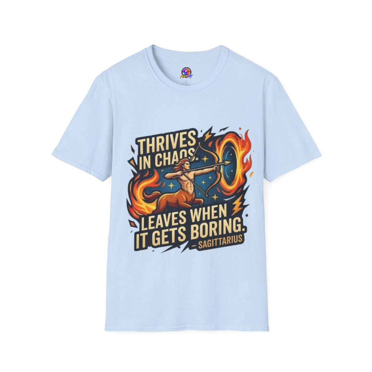 Sagittarius Archer T‑Shirt — "Thrives in Chaos" Zodiac Fire Sign Tee