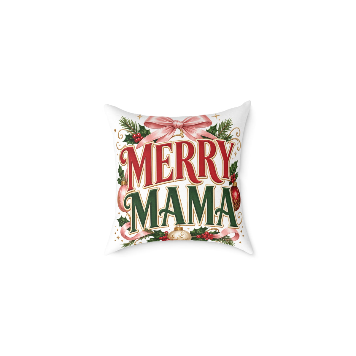 Merry Mama Christmas Pillow — Festive Holiday Decorative Throw Pillow for Moms