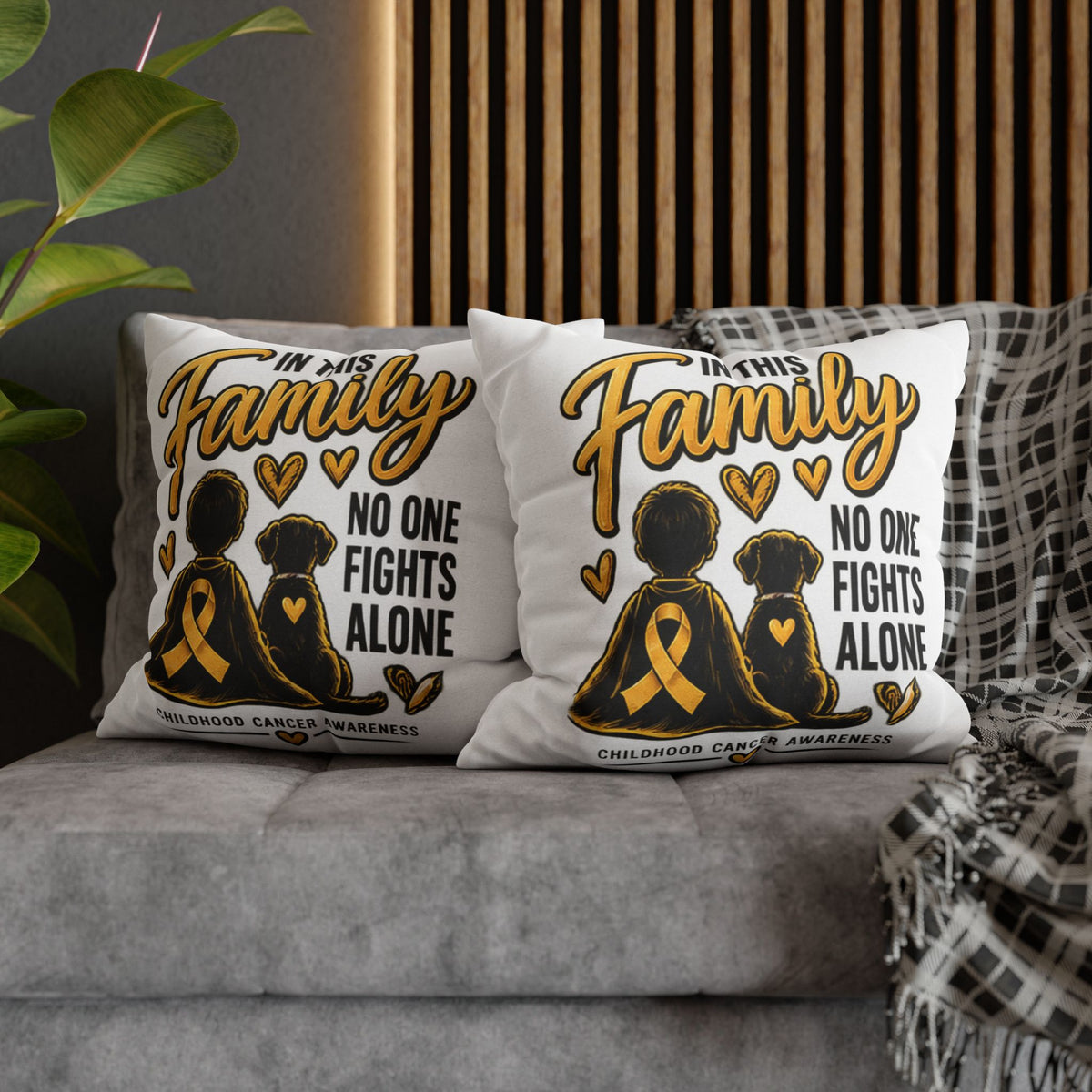 Childhood Cancer Awareness Pillow — "In This Family No One Fights Alone"