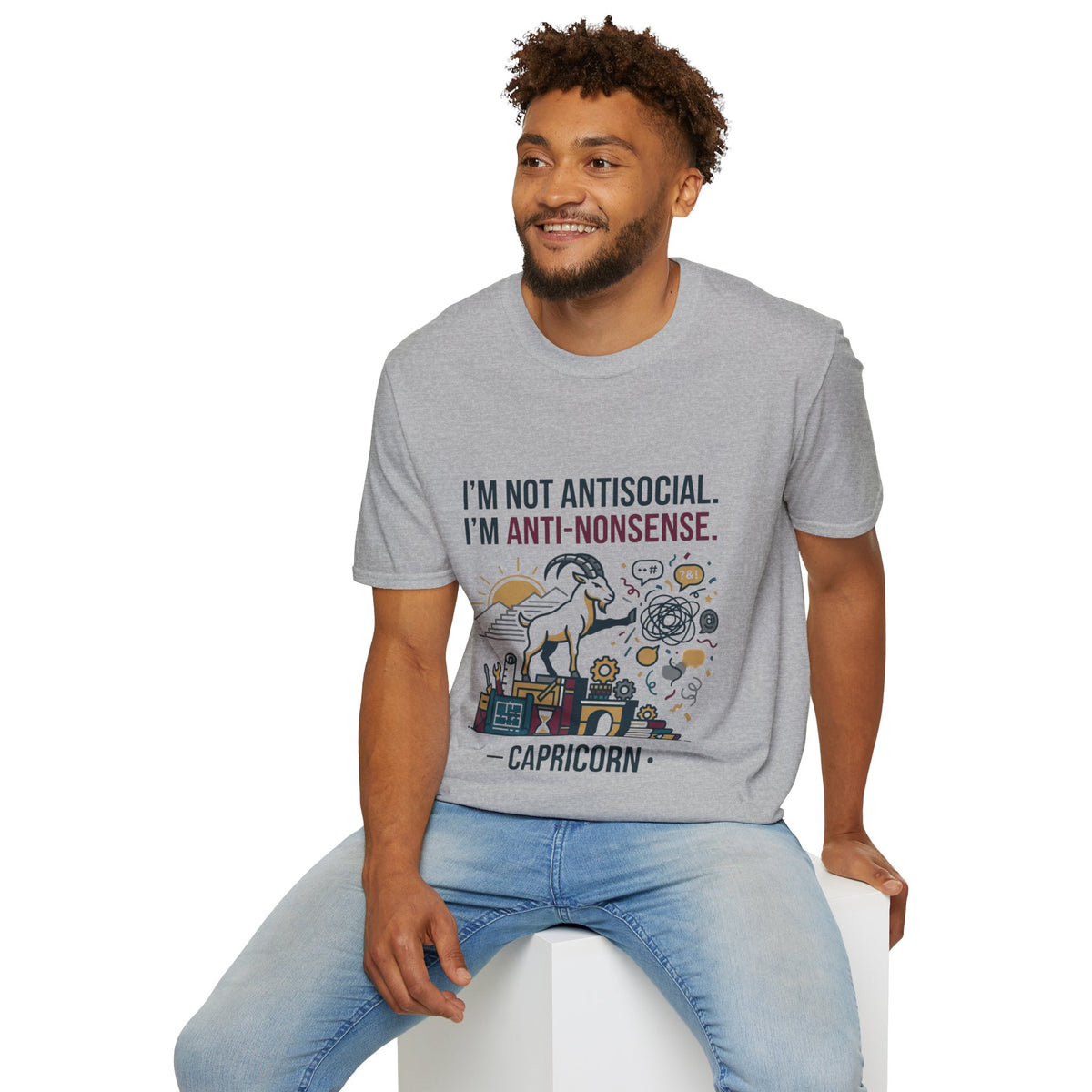 Capricorn T-Shirt — "I'm Not Antisocial, I'm Anti-Nonsense" Zodiac Tee