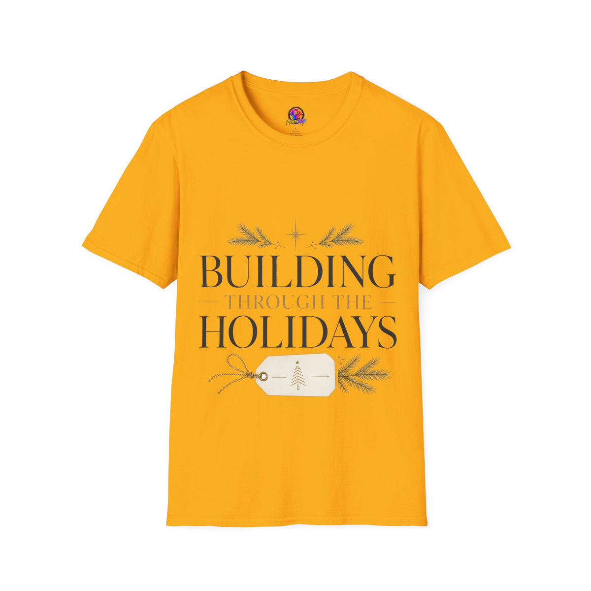 Holiday T-Shirt — "Building Through the Holidays" Christmas Graphic Tee