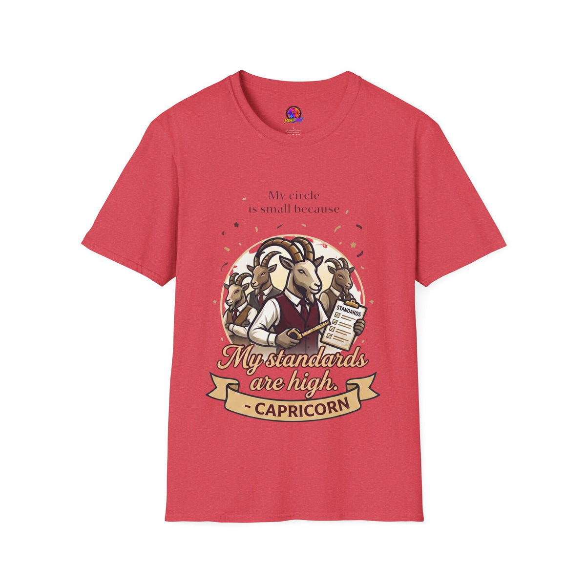Capricorn Zodiac T-Shirt — "My Standards Are High" Astrology Tee