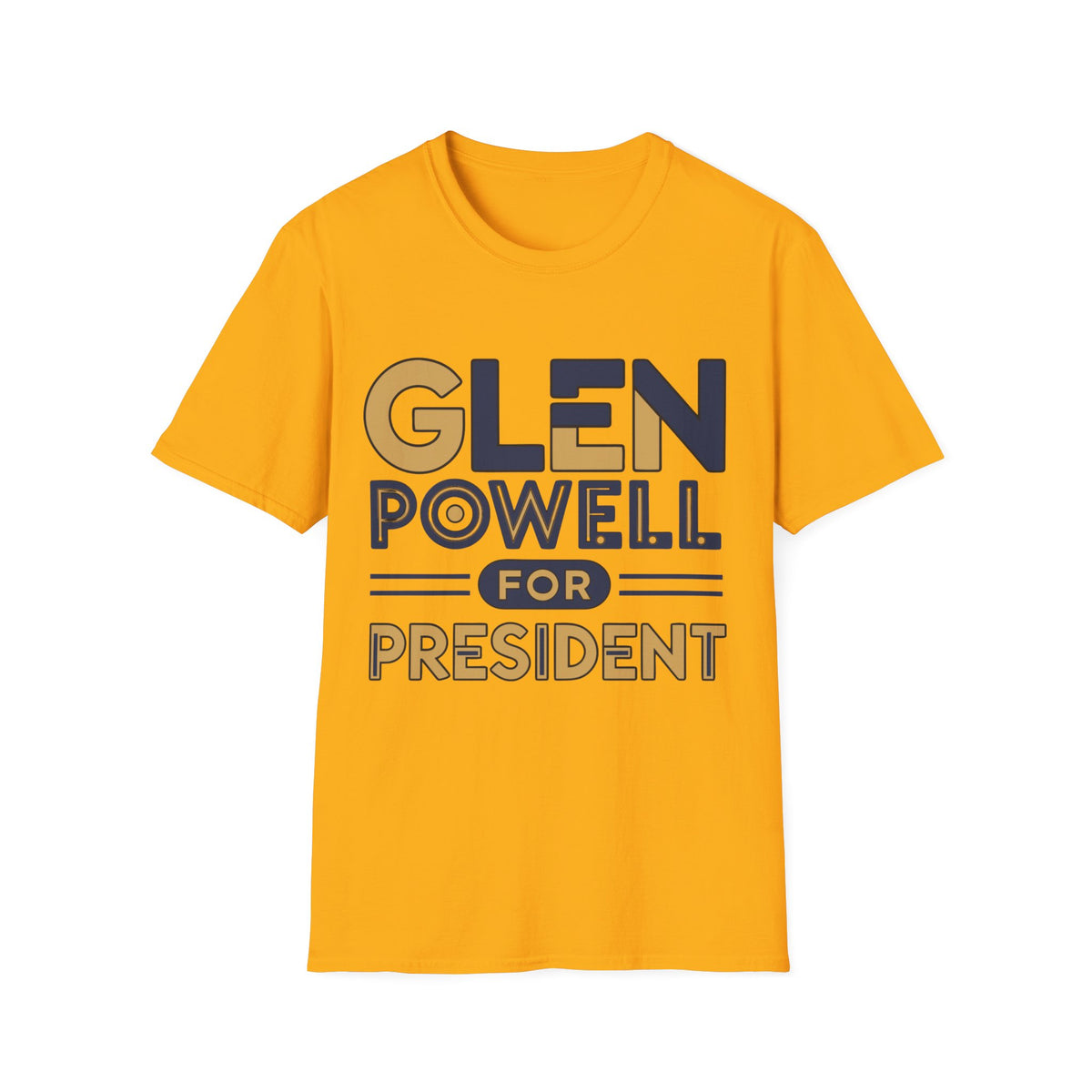 Glen Powell for President T‑Shirt - Trending Now - August 2026