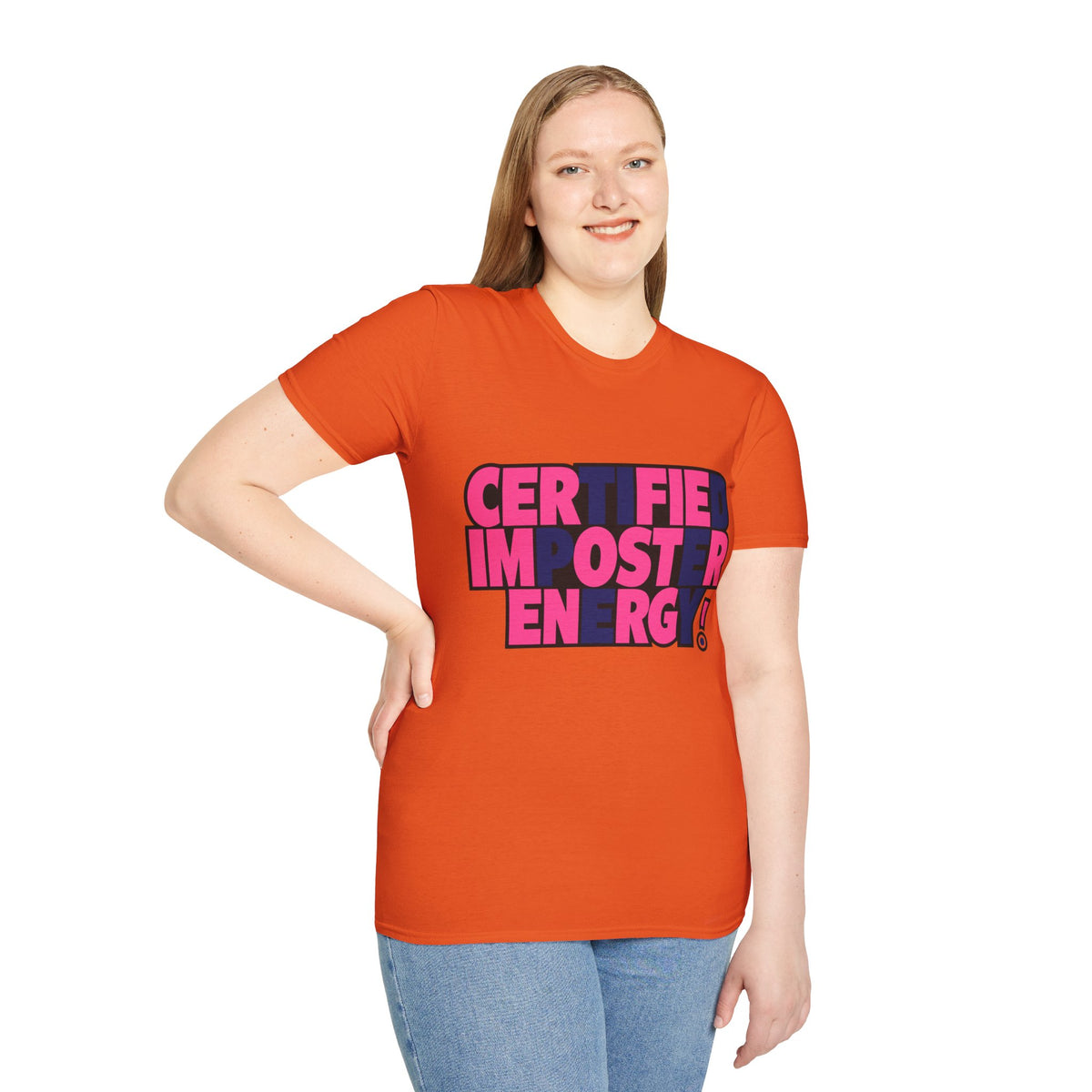 Certified Impostor Energy T-Shirt - Trending Now - August 2026