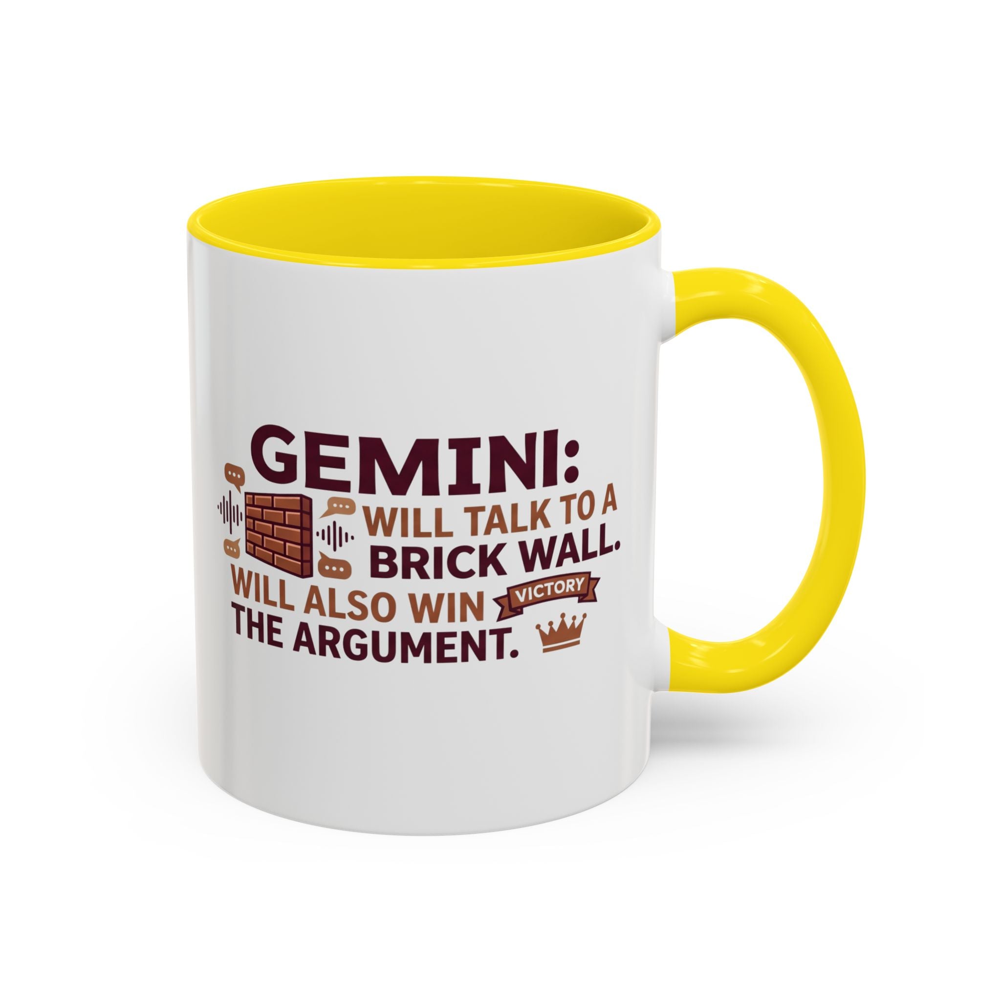 Gemini Coffee Mug — “Gemini: Will Talk to a Brick Wall, Will Also Win the Argument” Accent Mug