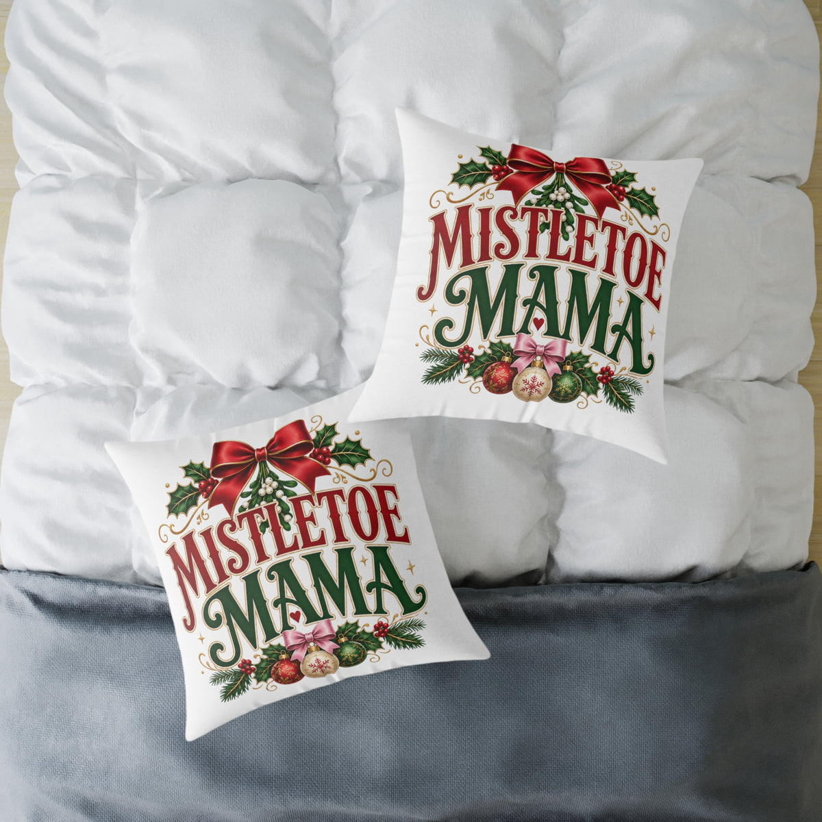 Christmas Mistletoe Mama Holiday Pillow